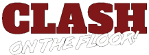 Clash on the Floor Clash on the Floor